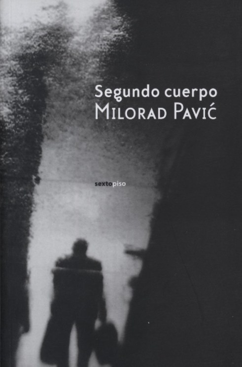 milorad pavic segundo cuerpo