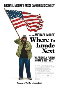 Michael Moore: Where To Invade Next (2015)