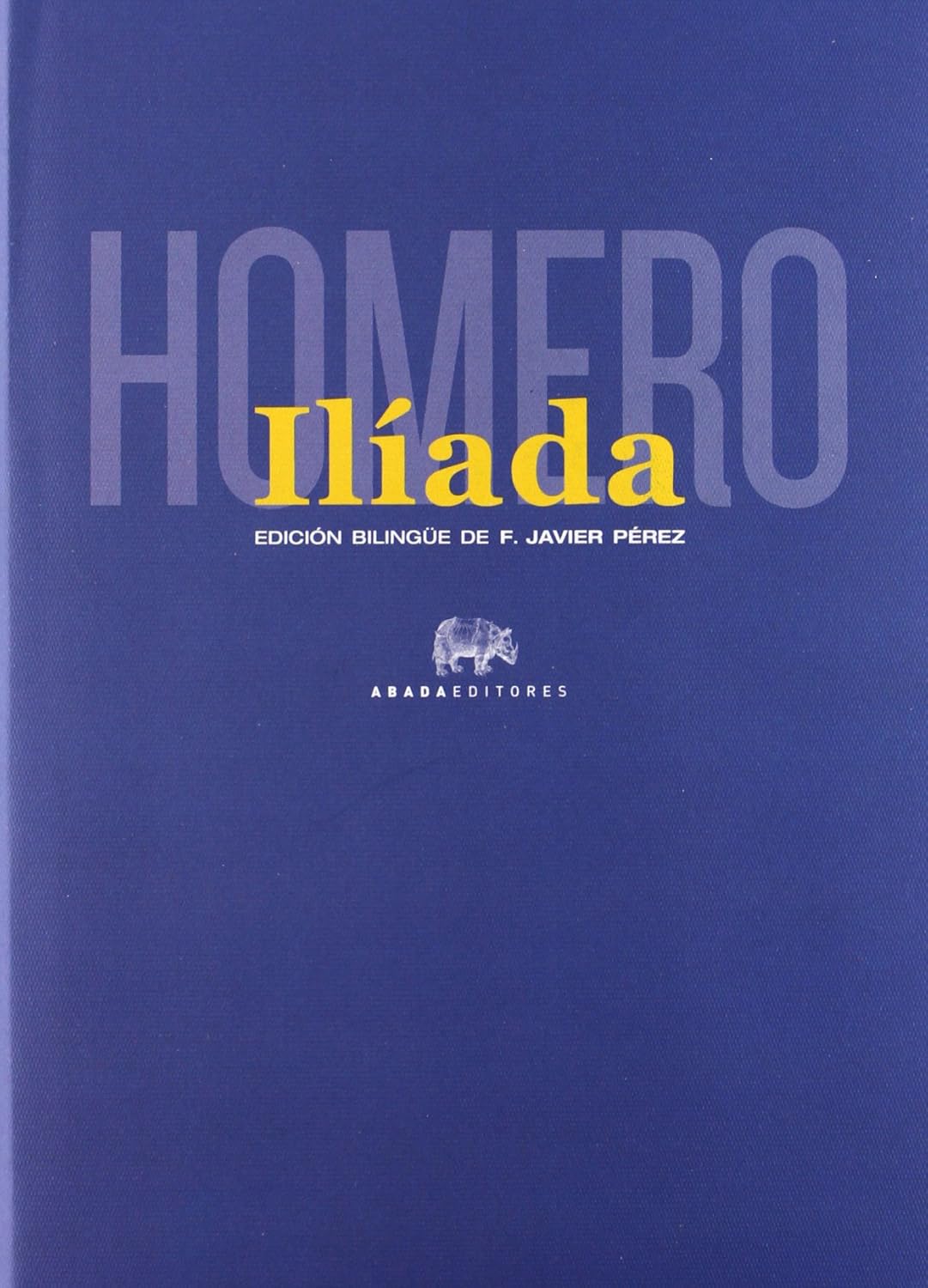 Homero: Ilíada
